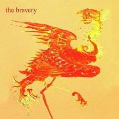The Bravery : The Bravery